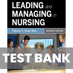 Leading and managing in nursing yoder wise pdf